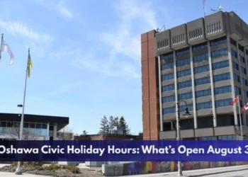Oshawa Civic Holiday Hours: What’s Open August 3