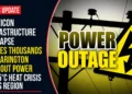 Elexicon Infrastructure Collapse Leaves Thousands in Clarington Without Power as 45°C Heat Crisis Grips Region power outage