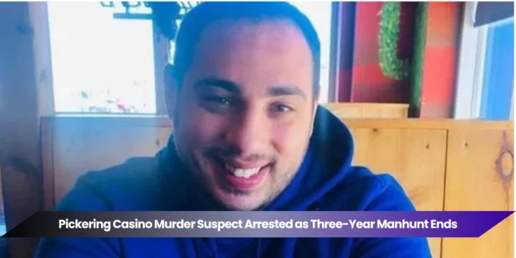 Pickering Casino Murder Suspect Arrested as Three-Year Manhunt Ends pickering casino murder suspect arrested as three year manhunt ends