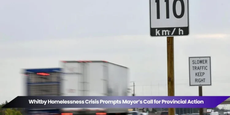 whitby homelessness crisis prompts mayor’s call for provincial action