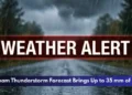 Durham Thunderstorm Forecast Brings Up to 35 mm of Rain