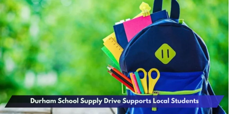 Durham School Supply Drive Supports Local Students