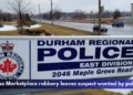 Ajax Marketplace robbery leaves suspect wanted by police