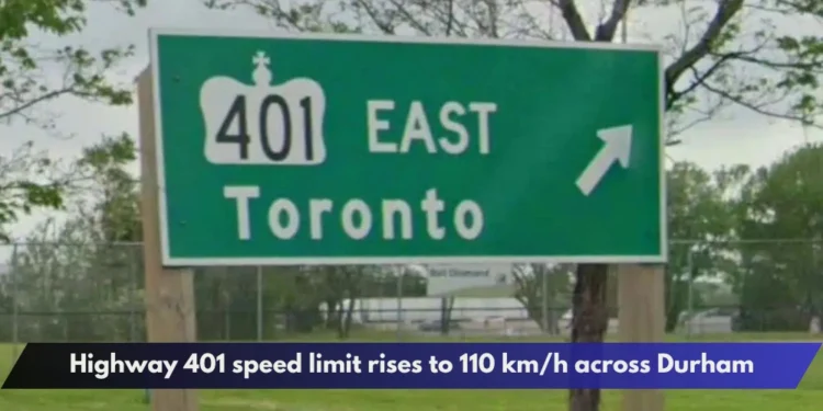 Highway 401 speed limit rises to 110 km/h across Durham