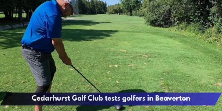 Cedarhurst Golf Club tests golfers in Beaverton Cedarhurst Golf Club tests golfers in Beaverton