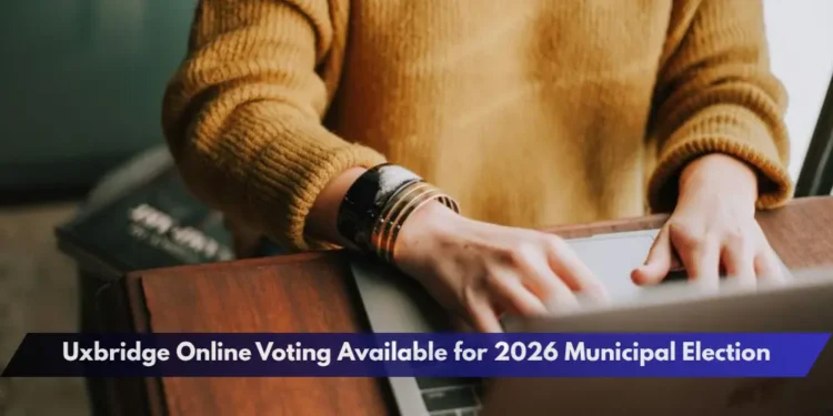 Uxbridge Online Voting Available for 2026 Municipal Election