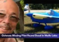 Oshawa Missing Pilot Found Dead in Wolfe Lake