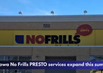 Oshawa No Frills PRESTO services expand this summer