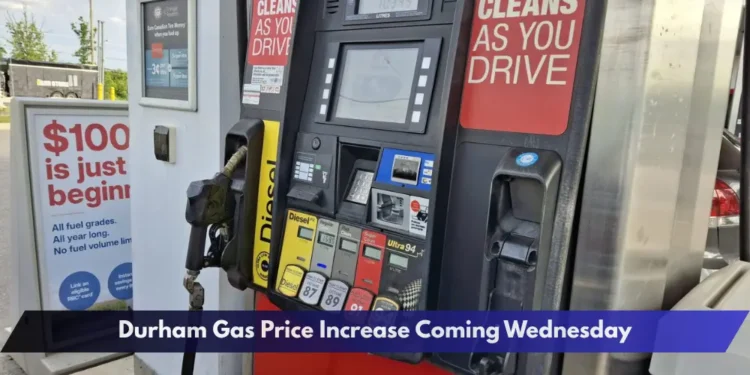 Durham Gas Price Increase Coming Wednesday