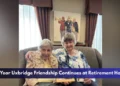 75-Year Uxbridge Friendship Continues at Retirement Home 75-Year Uxbridge Friendship Continues at Retirement Home