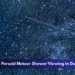 2026 Perseid Meteor Shower Viewing in Durham