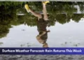Durham Weather Forecast: Rain Returns This Week