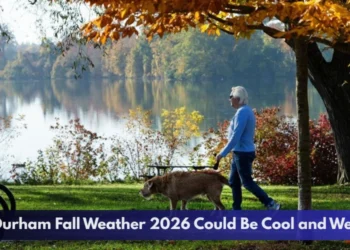 Durham Fall Weather 2026 Could Be Cool and Wet