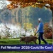 Durham Fall Weather 2026 Could Be Cool and Wet Durham Fall Weather 2026 Could Be Cool and Wet
