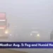 Durham Weather Aug. 5: Fog and Humid Heat Ahead