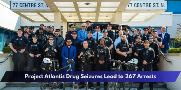 Project Atlantis Drug Seizures Lead to 267 Arrests