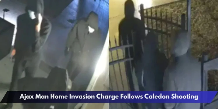 Ajax Man Home Invasion Charge Follows Caledon Shooting