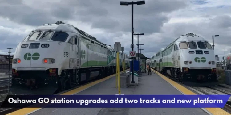 Oshawa GO station upgrades add two tracks and new platform Oshawa GO station upgrades add two tracks and new platform
