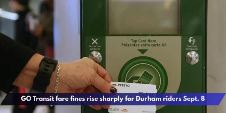 GO Transit fare fines rise sharply for Durham riders Sept. 8
