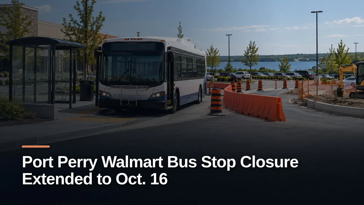 Original editorial featured image for: Port Perry Walmart Bus Stop Closure Extended to Oct. 16