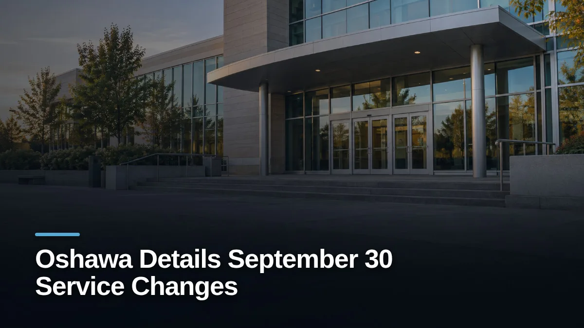 Original editorial featured image for: Oshawa Details September 30 Service Changes