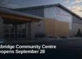 Original editorial featured image for: Uxbridge Community Centre Reopens September 28
