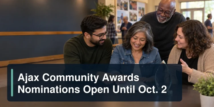 Ajax Community Awards Nominations Open Until Oct. 2 Community volunteers reviewing a nomination with the headline Ajax Community Awards Nominations Open Until Oct. 2