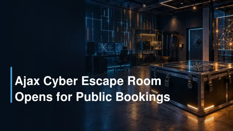Ajax Cyber Escape Room Opens for Public Bookings Ajax Cyber Escape Room Opens for Public Bookings