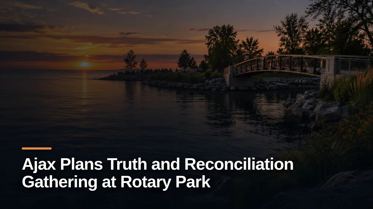 Original editorial featured image for: Ajax Plans Truth and Reconciliation Gathering at Rotary Park