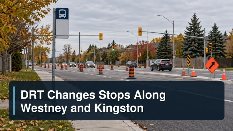 Temporary transit-stop scene with the headline DRT Changes Stops Along Westney and Kingston