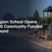 Cannington School Opens $110,000 Community-Funded Playground