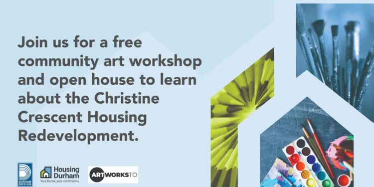 Free community art workshop spotlights Christine Crescent redevelopment Flyer for a free Christine Crescent community art workshop and open house in Oshawa