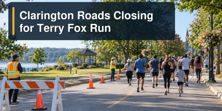 Clarington Roads Closing for Terry Fox Run Community runners and an orderly Bowmanville road closure with the headline Clarington Roads Closing for Terry Fox Run