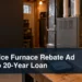 Home furnace and financing documents with the headline Courtice Furnace Rebate Ad Led to 20-Year Loan