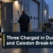 Restrained commercial break-in investigation scene with the headline Three Charged in Durham and Caledon Break-Ins