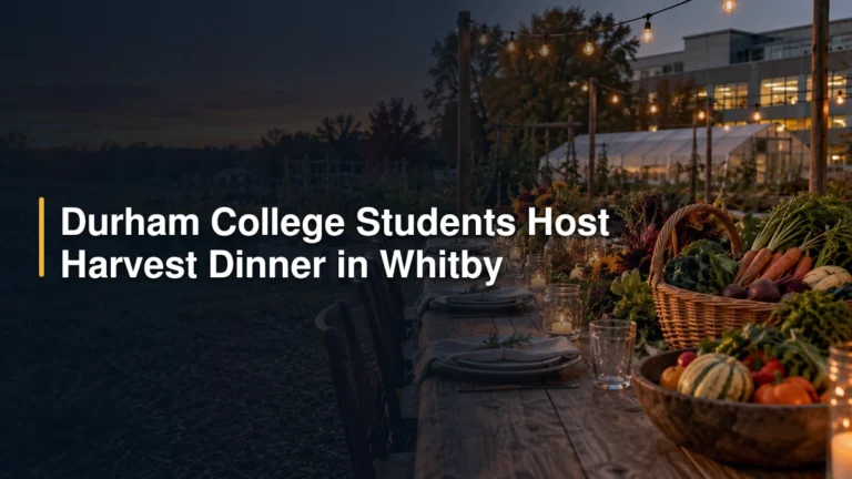 Durham College Students Host Harvest Dinner in Whitby Durham College Students Host Harvest Dinner in Whitby