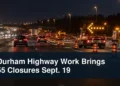 Nighttime highway maintenance restrictions with the headline Durham Highway Work Brings 55 Closures Sept. 19