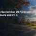Durham September 29 Forecast: Sun, Clouds and 21 C