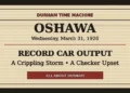 From Oshawa’s Archives: Record Car Output, a Crippling Storm and a Checker Upset Original Durham Time Machine graphic for Oshawa on March 31, 1926