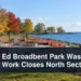 Ed Broadbent Park Washroom Work Closes North Section Waterfront park washroom construction with the headline Ed Broadbent Park Washroom Work Closes North Section