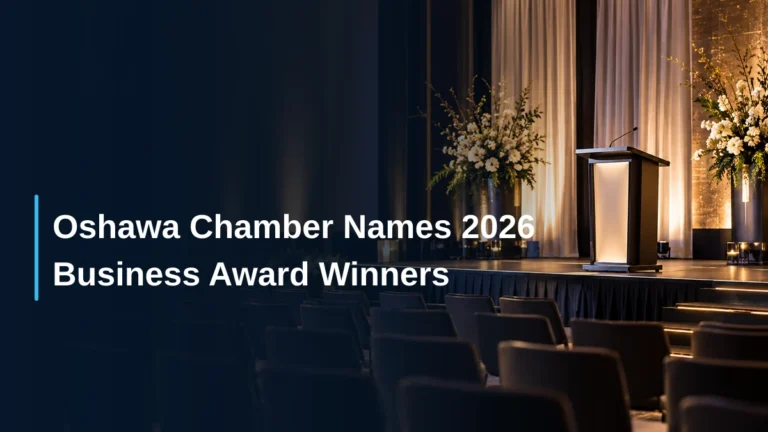 Oshawa Chamber Names 2026 Business Award Winners Oshawa Chamber Names 2026 Business Award Winners
