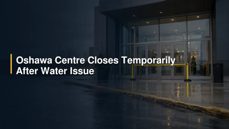 Oshawa Centre Closes Temporarily After Water Issue