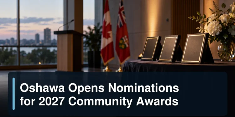 Original editorial featured image for: Oshawa Opens Nominations for 2027 Community Awards