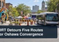 Downtown Oshawa festival and detouring city bus with the headline DRT Detours Five Routes for Oshawa Convergence