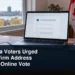 Oshawa Voters Urged to Confirm Address Before Online Vote Original editorial featured image for: Oshawa Voters Urged to Confirm Address Before Online Vote