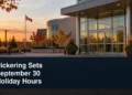 Pickering Sets September 30 Holiday Hours Original editorial featured image for: Pickering Sets September 30 Holiday Hours