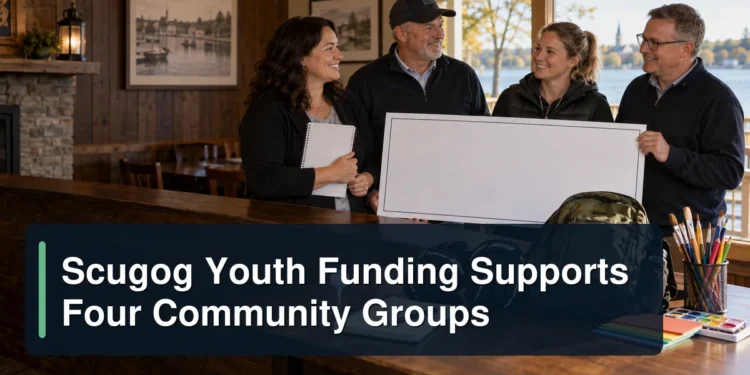Scugog Youth Funding Supports Four Community Groups Community grant presentation with the headline Scugog Youth Funding Supports Four Community Groups
