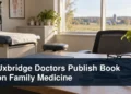 Family medicine book and stethoscope with the headline Uxbridge Doctors Publish Book on Family Medicine
