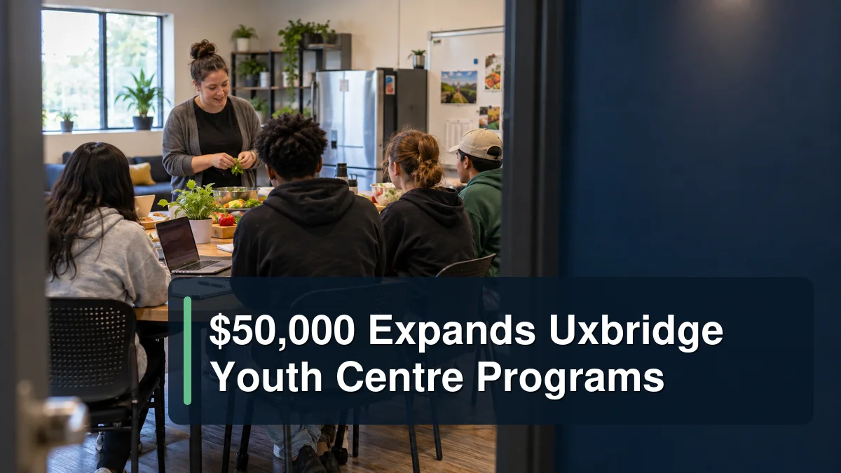 Youth centre life-skills workshop with the headline $50,000 Expands Uxbridge Youth Centre Programs