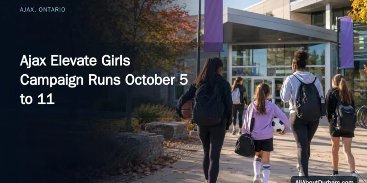 Ajax Elevate Girls Campaign Runs October 5 to 11 — AllAboutDurham.com featured image
